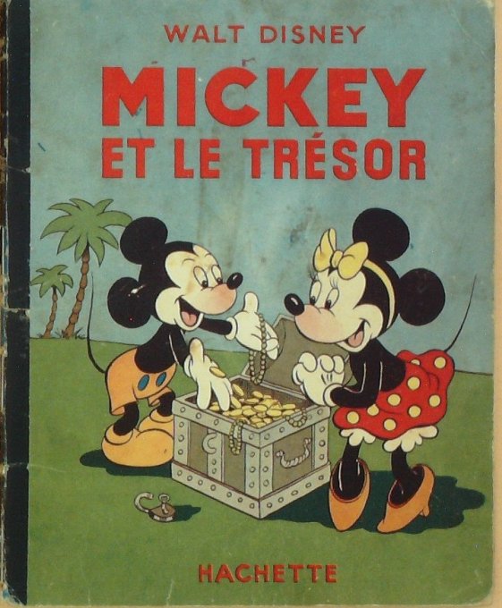 Bd MICKEY et le TRESOR (Hachette Walt Disney)-1952