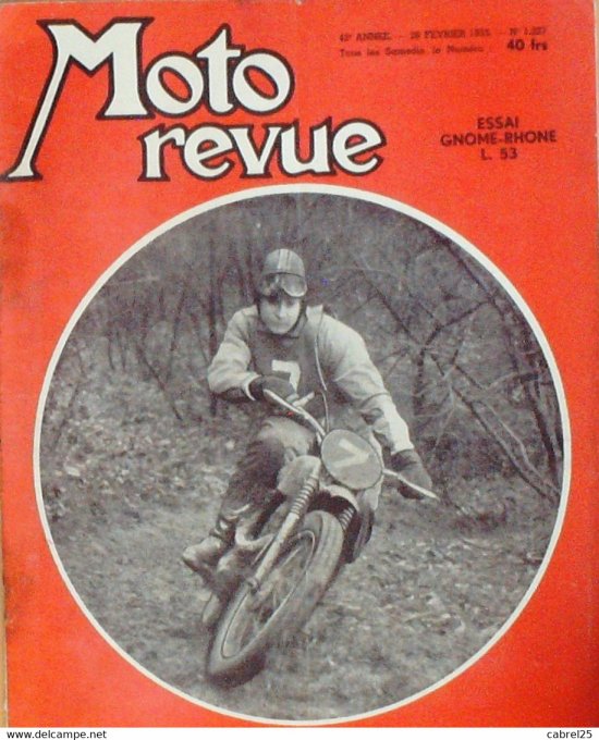 Moto Revue 1955 n° 1227 Gilera 4 sidecar Gnome Rhone 175 L53 Terrot 125 Hk 350