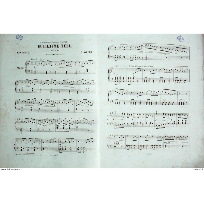 Wachs F Guillaume Tell Rossini Piano 1900