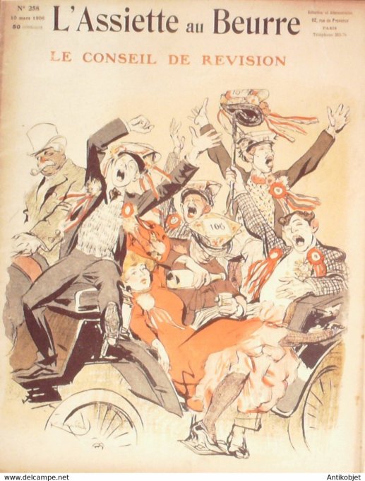 L'Assiette au beurre 1906 n°258 Le consiel de révision Kupka Ibels Florès Poulbot