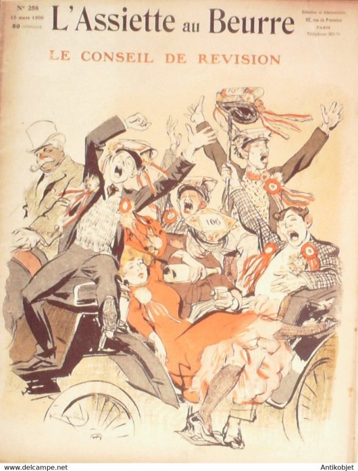 L'Assiette au beurre 1906 # 258 Le consiel de révision Kupka Ibels Florès Poulbot