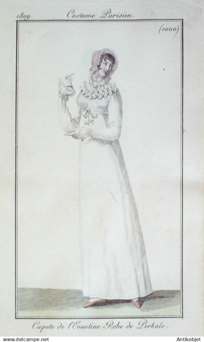 Costume Parisien 1809 #1000 (eau forte) Capote Lévantine Robe Perkale
