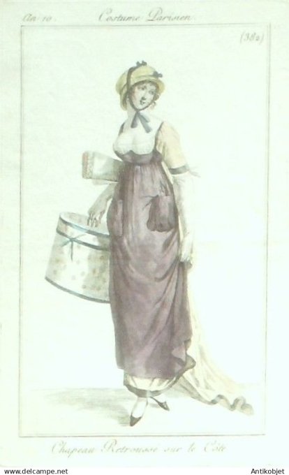Costume Parisien 1802 an 10 # 382 (eau forte) Chapeau retroussé sur le cà´té