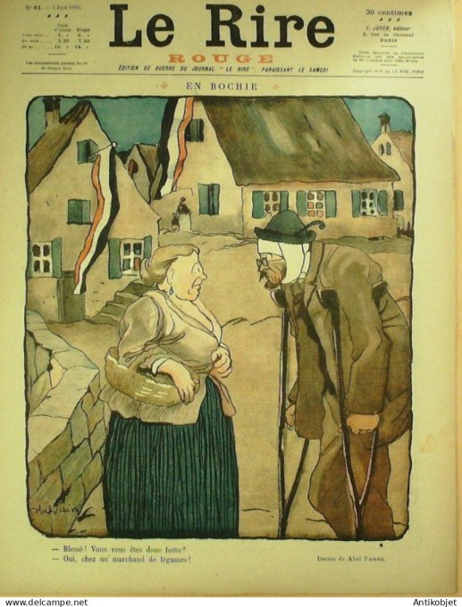 Le Rire Rouge 1916-06- 3 #  81 Journal humoristique Ed.Originale Bombardement