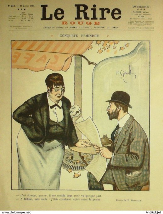 Le Rire Rouge 1917-07-21 # 140 Journal humoristique Ed.Originale Penurie Notariale
