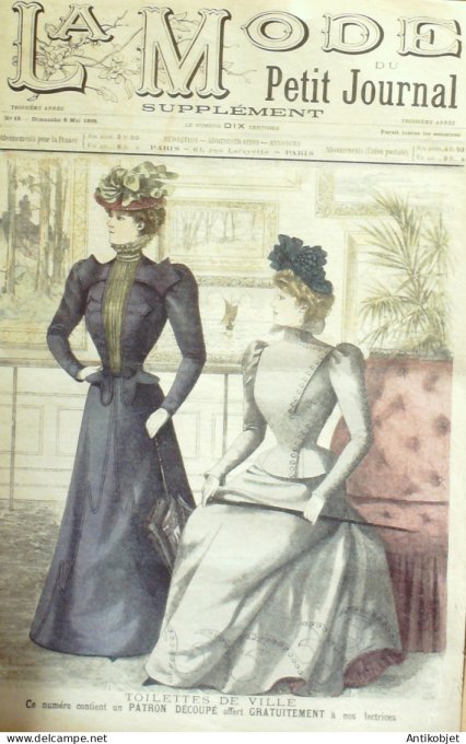 La Mode du Petit journal 1898 n° 19 Toilettes Costumes Passementerie