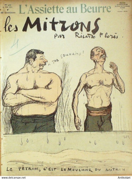 L'Assiette au beurre 1910 # 477 Les Mitons Florès Ricardo