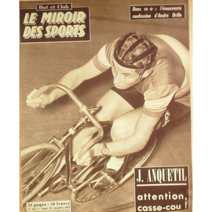 Miroir Des Sports 1957 #  661 25 Nov Taillandier France Angleterre Celaya Mihalic Dril