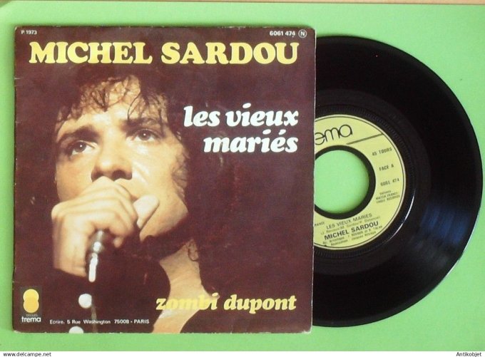 Sardou Michel 45T SP Les vieux mariés 1973