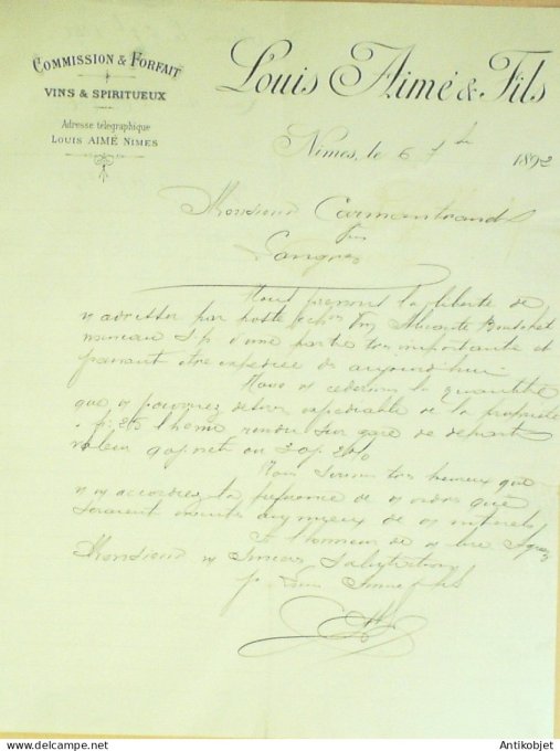 Lettre Ciale Louis Aimé fils (Vins spiritueux) 1892 Nîmes (30)
