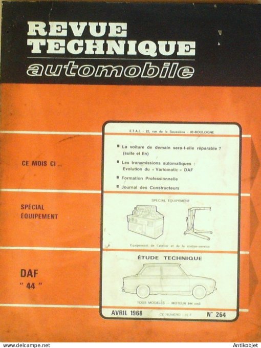 Revue Tech. Automobile 1968 n°264 Daf 44