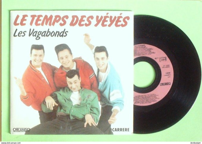 Les Vagabonds 45T SP Le temps des yéyés 1989