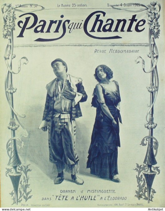 Paris qui chante 1903 n° 37 Dranem Mistinguette Albens RoscaTête à l'huile