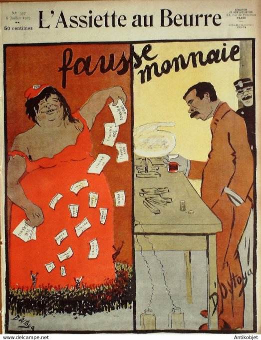 L'Assiette au beurre 1907 # 327 Fausse monnaie Ostoya