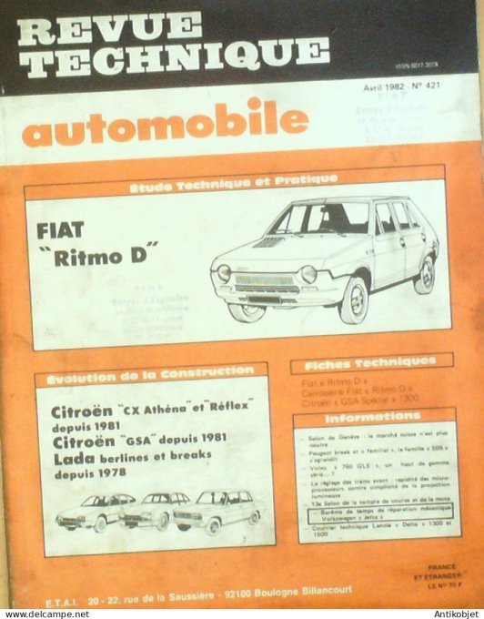 Revue Tech. Automobile 1982 n°421 Fiat Ritmo D Citroen CX Athéna Réflex Lada