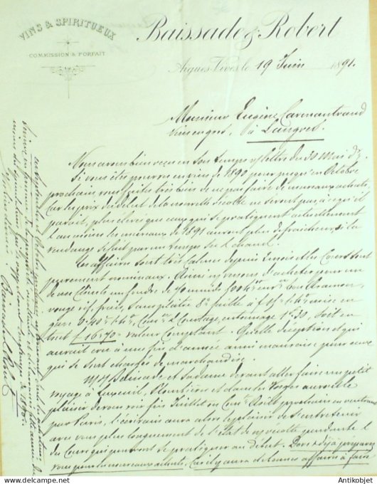 Lettre Ciale Baissade Robert (Vins spititueux) 1891 Aigues-Vives (30)