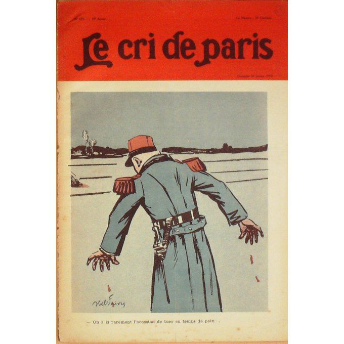 Le Cri de Paris 1910 n° 679 FAIVRE SASSIER QUAI ORSAY SARRAUT PURGON NADAR AUDOUX