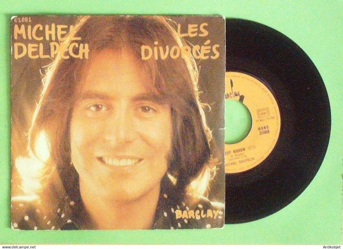 Delpech Michel 45T SP Les divorcés 1973