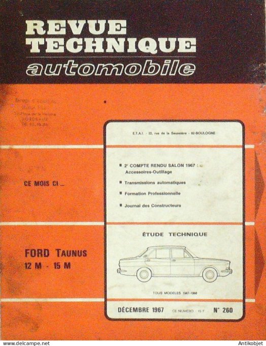 Revue Tech. Automobile 1967 n°260 Ford Taunus 12M 15M