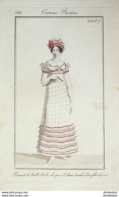 Gravure de mode Costume Parisien 1818 n°1706 Bonnet de tulle de gaze  volants