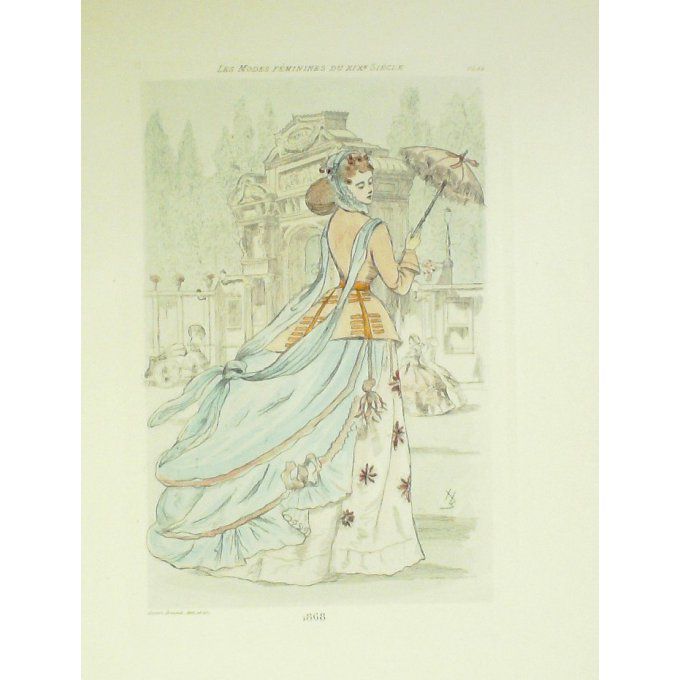 Mode Féminine époque 1868 (H.Boutet)