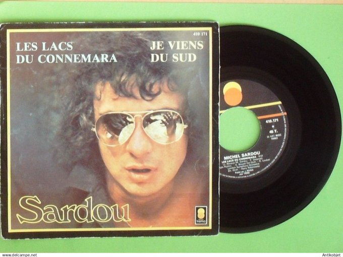 Sardou Michel 45T SP Je viens du Sud 1981