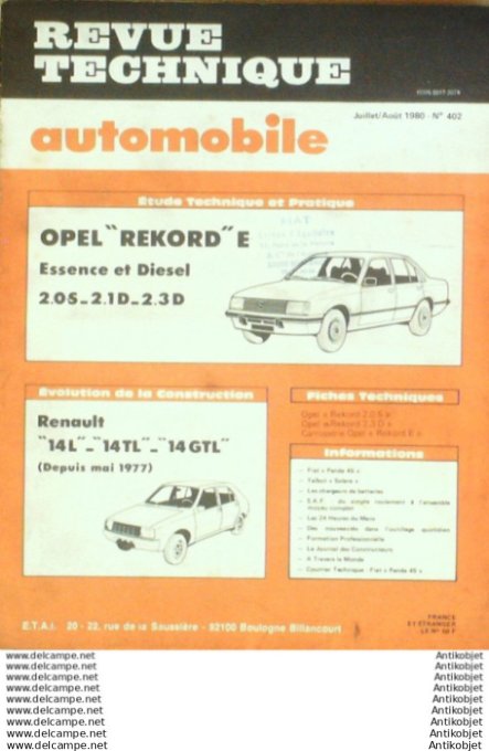 R.T Automobile Opel Rekord Renault 14 Talbot Solara Fiat Panda 45   # 402