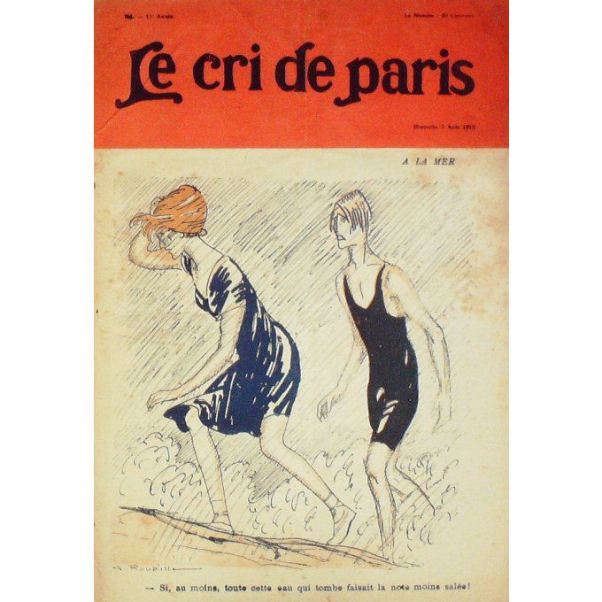 Le Cri de Paris 1910 n° 706 ROUBILLE ROCHETTE ISLAHATI ESSASIE CICERONE REINE MARY