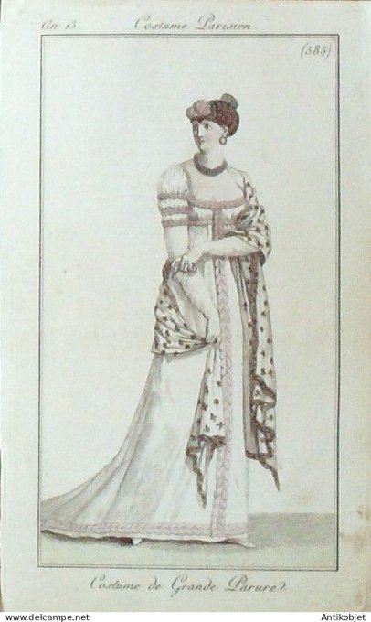 Gravure de mode Costume Parisien 1805 n° 585 (An 13) Costume grande parure