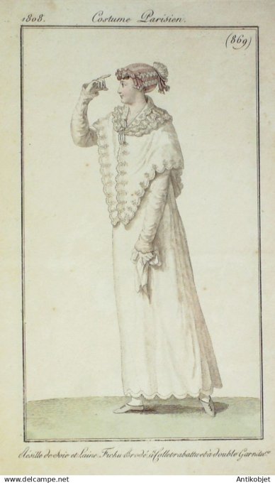 Costume Parisien 1808 # 869 (eau forte) Fichu brodé à  collet abattu