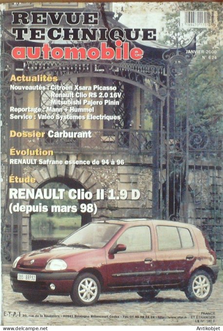 Revue Tech. Automobile 2000 n°624 Renault Clio II 1.9D Safrane Citroen Xsara