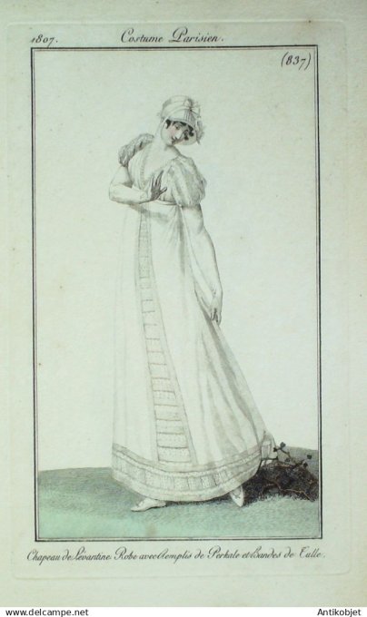 Costume Parisien 1807 # 837 (eau forte) Robe avec remplis de Perkale