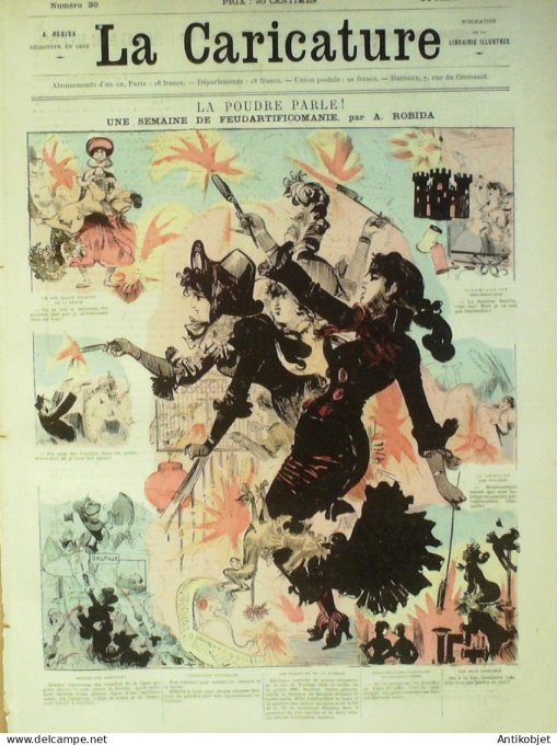 La Caricature 1880 #  30 La poudre parle le Feudartifiçomanie Robida Barret Draner