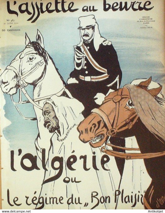 L'Assiette au beurre 1910 n°487 L'Algérie ou régime du bon plaisir Ostoya War