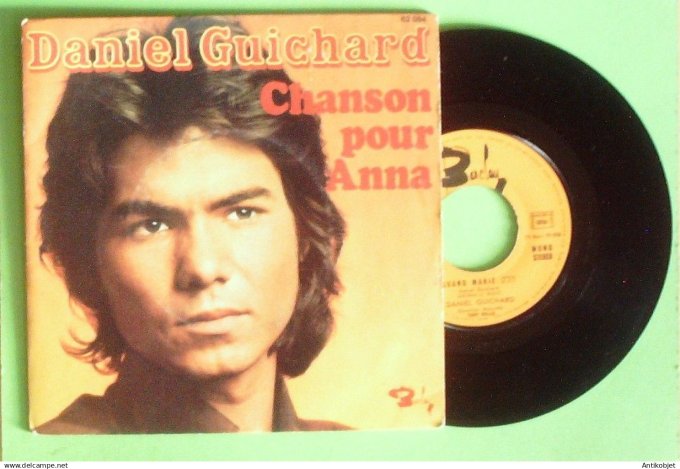 Guichard Daniel 45T SP Chanson pour Anna 1974