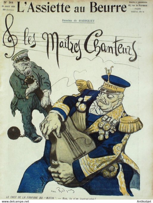 L'Assiette au beurre 1906 # 264 Les maîtres chanteurs Radiguet