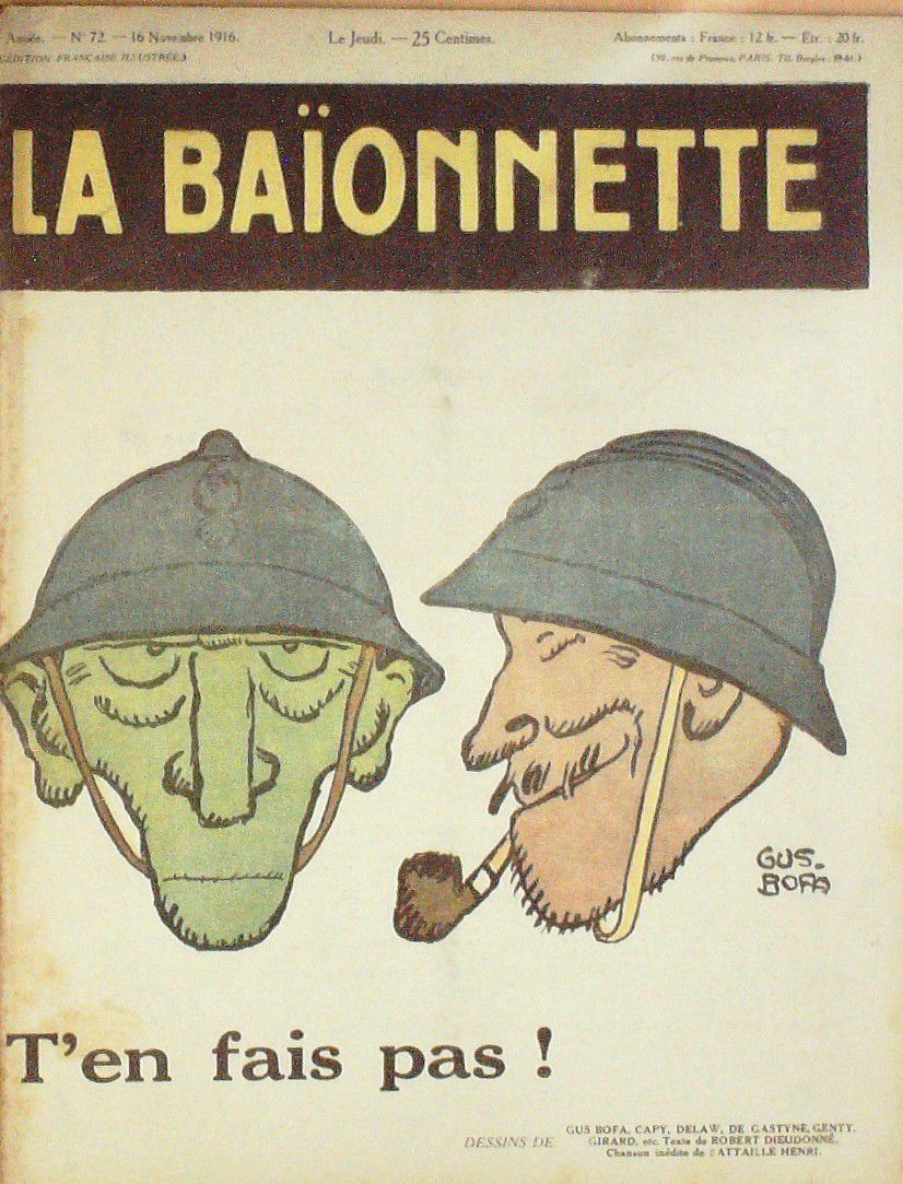 La Baionnette 1916 n°072 (T'en fais pas) GASTYNE BOFA GIRARD IBELS ORDNER