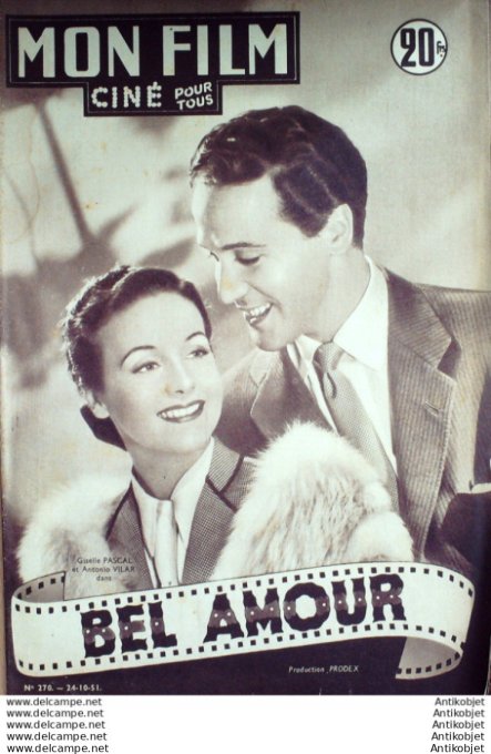 Mon Film 270 51-10-27 Bel Amour Giselle Pascal Odile Versois