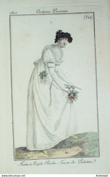 Costume Parisien 1807 # 844 (eau forte) Fichu à  rà»che Palatine