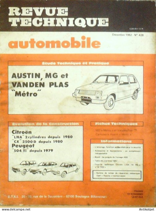 Revue Tech. Automobile 1982 n°428 Austin MG Vanden Plas Citroen LNA