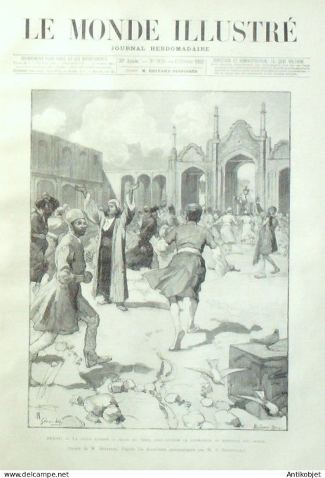 Le Monde illustré 1892 n°1820 Perse Téhéran L'infanterie Palais Shah général Schmitz
