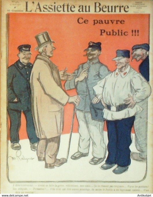 L'Assiette au beurre 1910 # 489 Ce pauvre public Metivet Radiguet