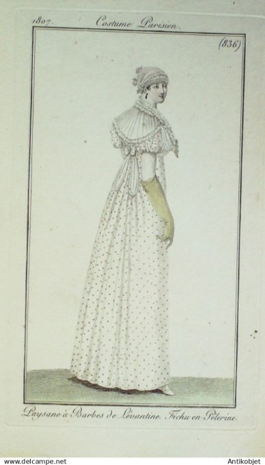 Costume Parisien 1807 # 836 (eau forte) Paysanne à  barbes de Lévantine