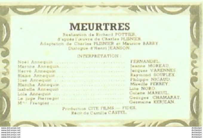 Mon Film 236 51-02-28 Meurtres Jeanne Moreau Fernandel Raymond Souplex