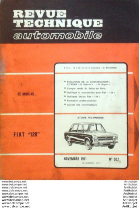 R.T Automobile Fiat 128 Citroën DS   # 307