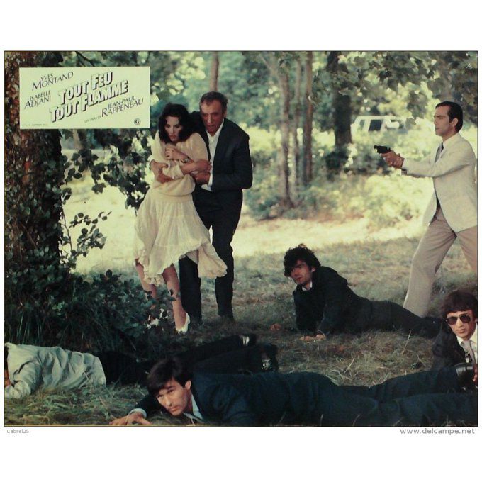 Tout Feu Tout Flamme Adjani Montand Alain Souchon 1982