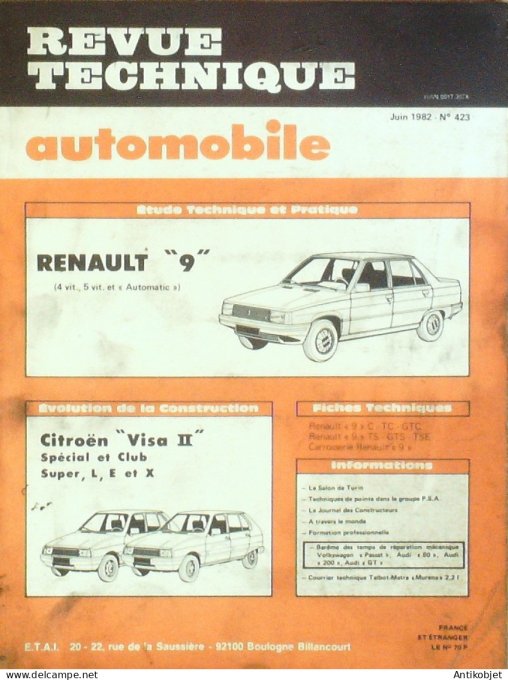 Revue Tech. Automobile 1982 n°423 Citroen Visa II Renault 9