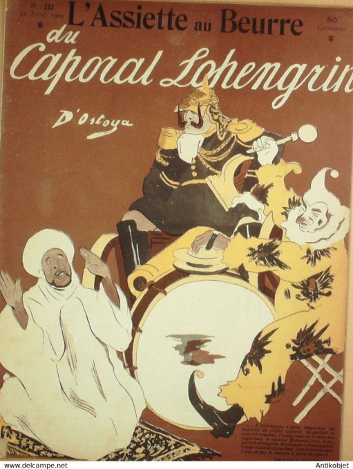 L'Assiette au beurre 1905 # 212 Caporal Lohengrin, d'Ostoya