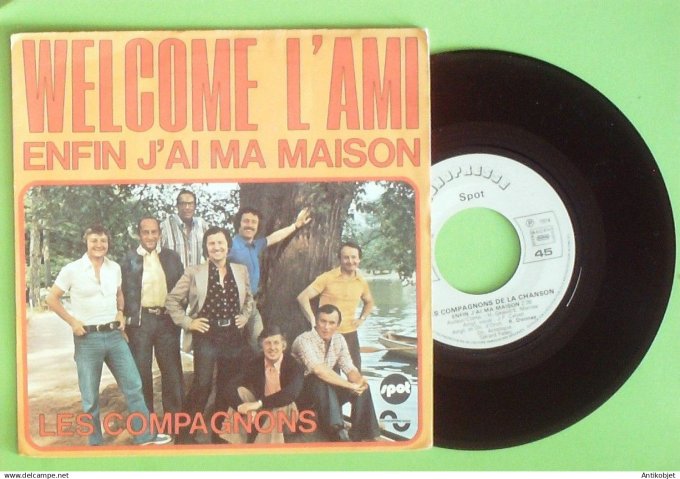 Les Compagnons de la chanson 45T SP Welcome l'ami 1974
