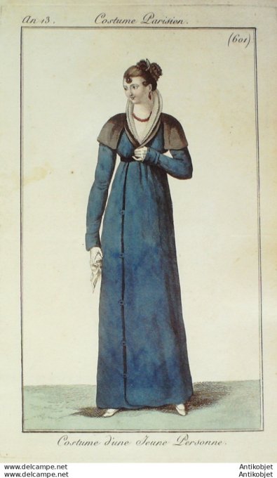 Gravure de mode Costume Parisien 1805 n° 601 (An 13) Costume de demoiselle